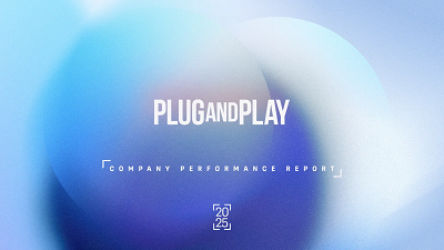 California's Plug and Play Announces $1B Portfolio Milestone and 250+ Investments