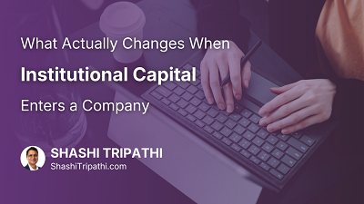 What Really Happens When Institutional Capital Joins the Table