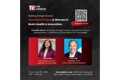 Building Orange County's Innovation Future & Women in Brain Health & Innovation 6/25/26