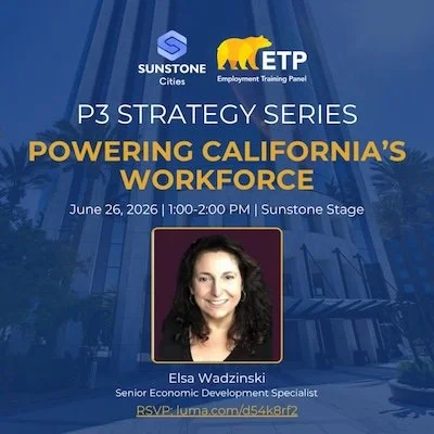 Powering California's Workforce with Elsa Wadzinski from the CA Employment Training Panel 6/26/26