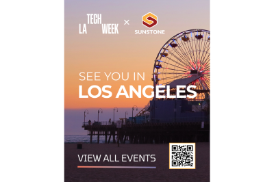 LA Tech Week with Sunstone 10/12/26 - 10/15/26