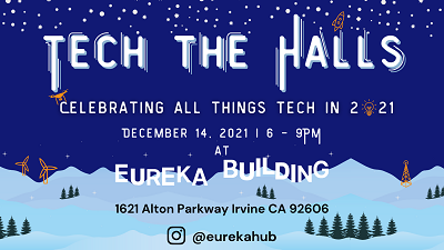 Tech the Halls by Eureka Building + Hub