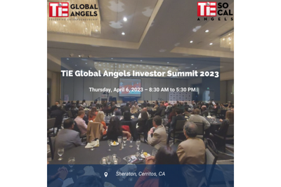 TiE Global Angels Investor Summit 2023 TiE Global Angels Investor Summit 2023