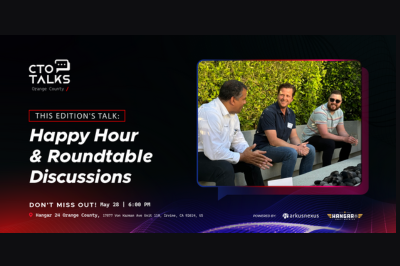 Happy Hour & Roundtable Discussions | OC CTO Talks 5/28/25