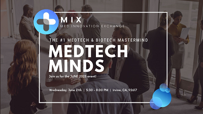 MedTech Minds Mastermind JUNE 2023 MedTech Minds Mastermind JUNE 2023