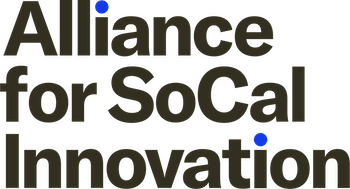 Alliance for SoCal Innovation Alliance for SoCal Innovation
