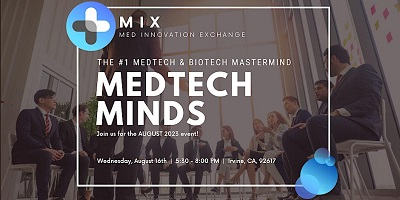 MIX MedTech Minds August MIX MedTech Minds August