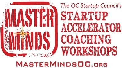 MasterMinds OC Entrepreneur Startup Accelerator #60 MasterMinds OC Entrepreneur Startup Accelerator #60