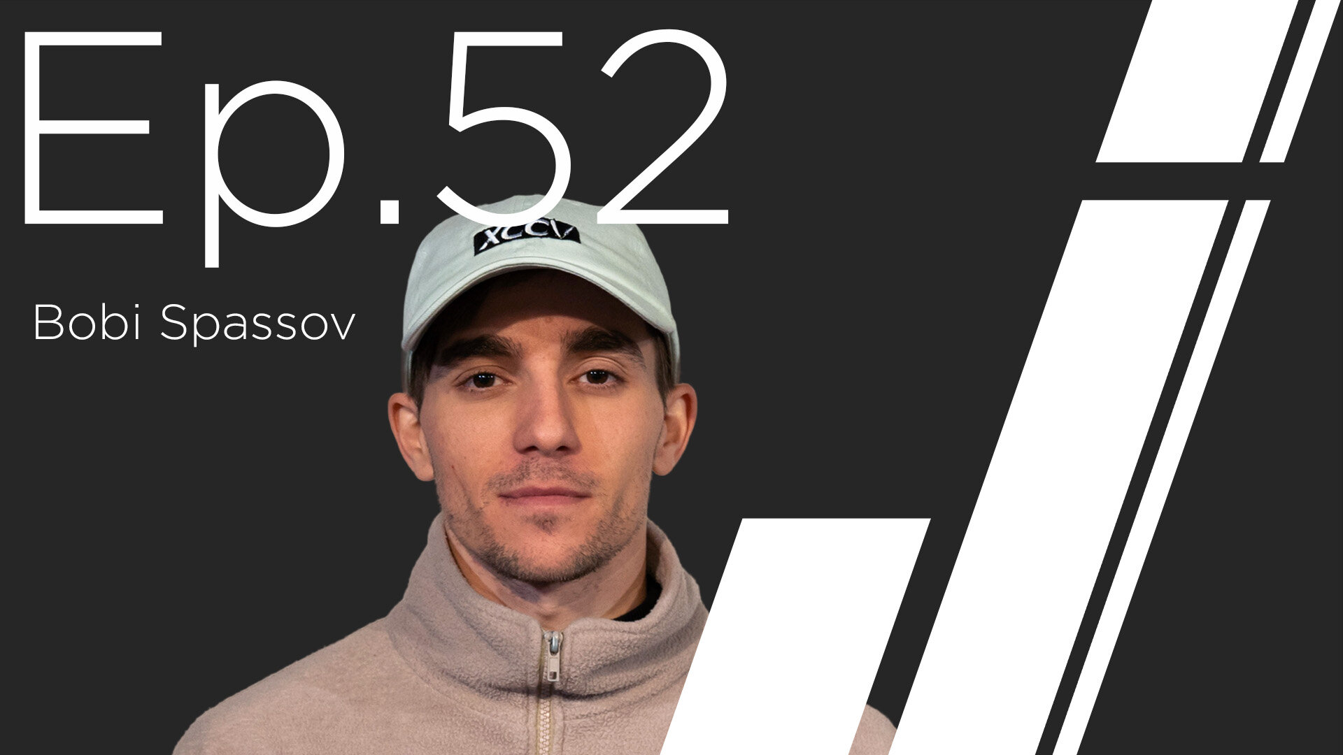 Ep. 52 with Bobi Spassov