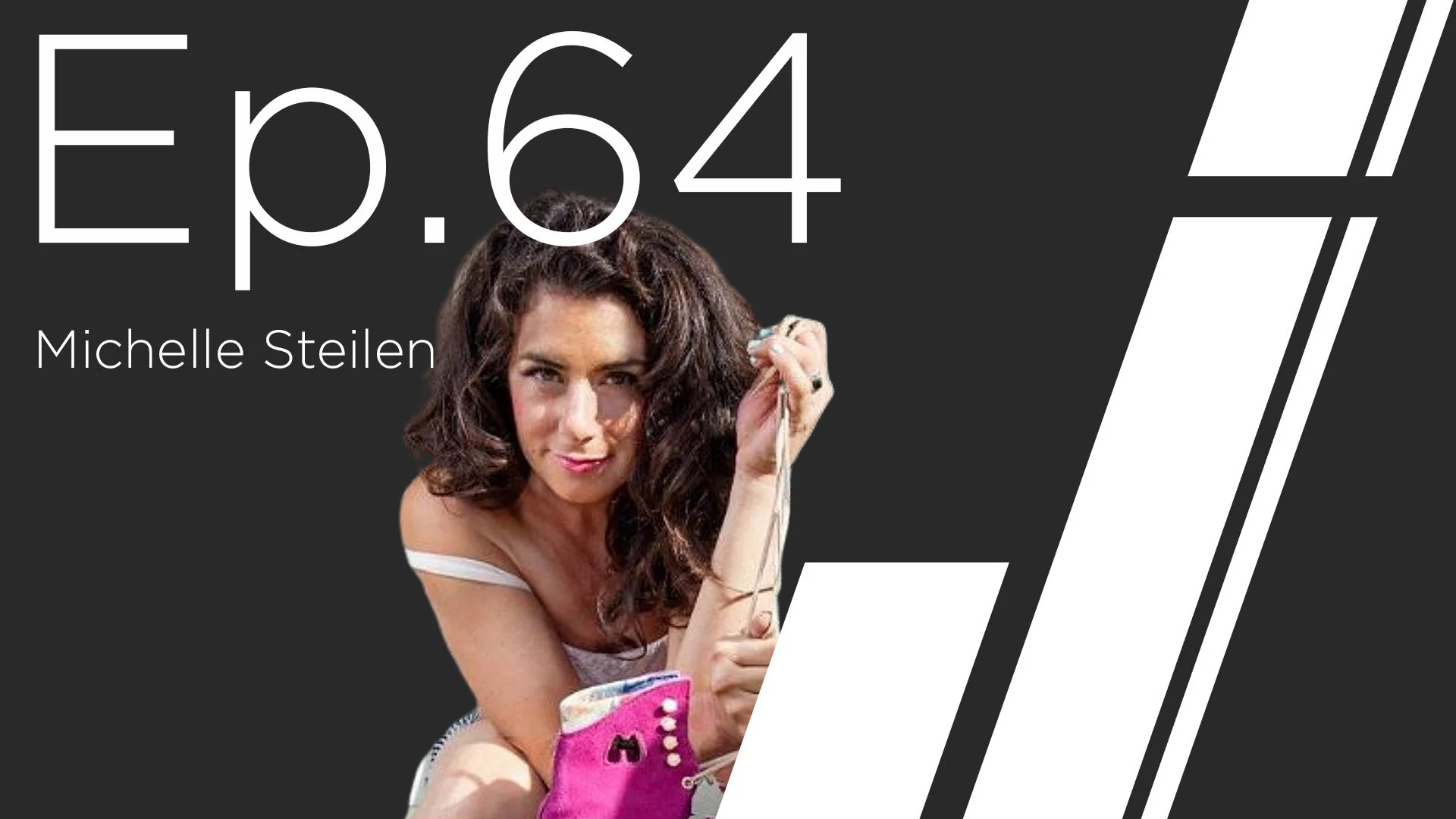 Ep. 64 with Michelle Steilen