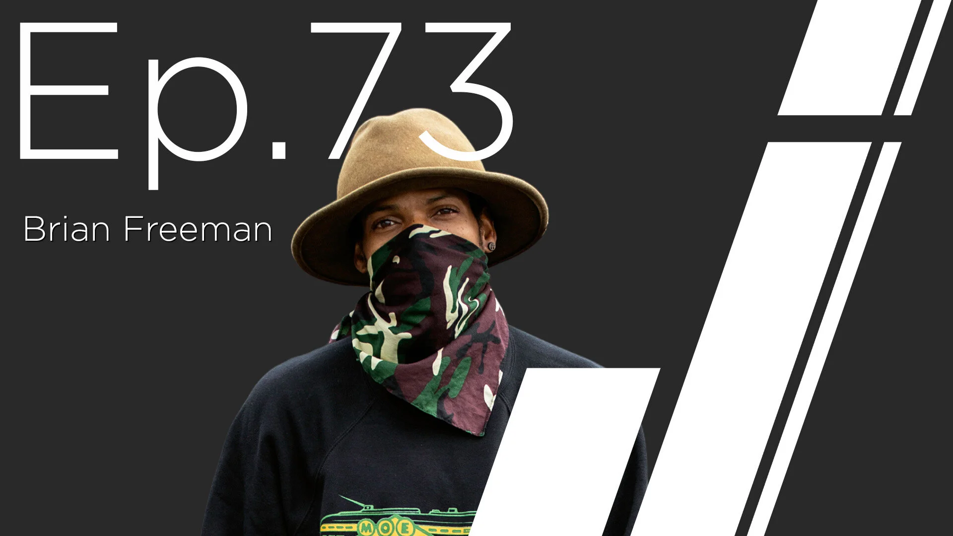 Ep. 73 with Brian Freeman