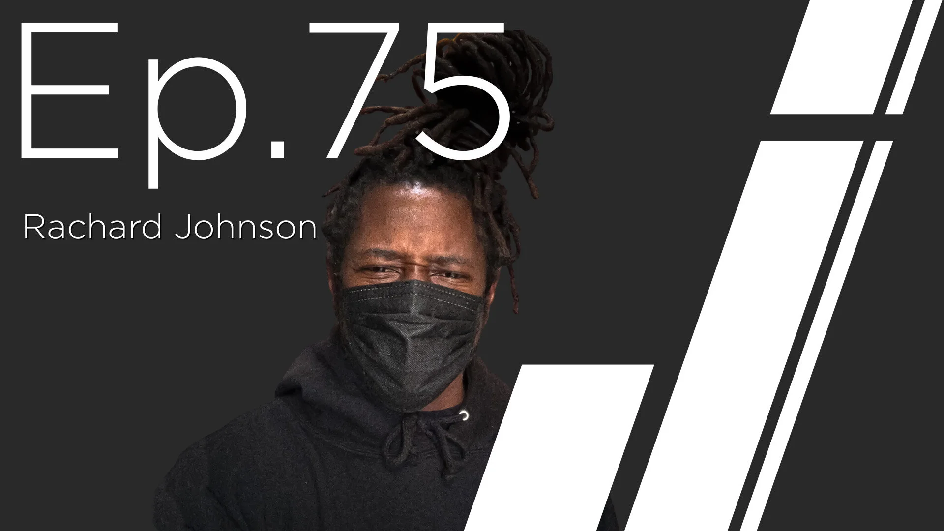 Ep. 75 with Rachard Johnson