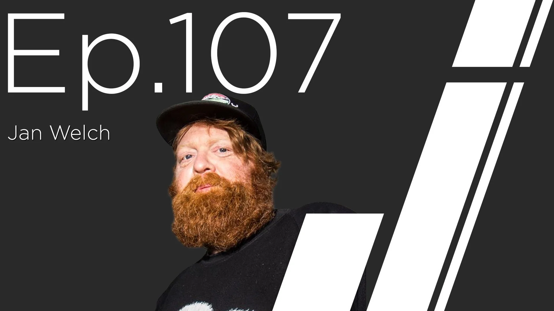 Ep. 107 with Jan Welch