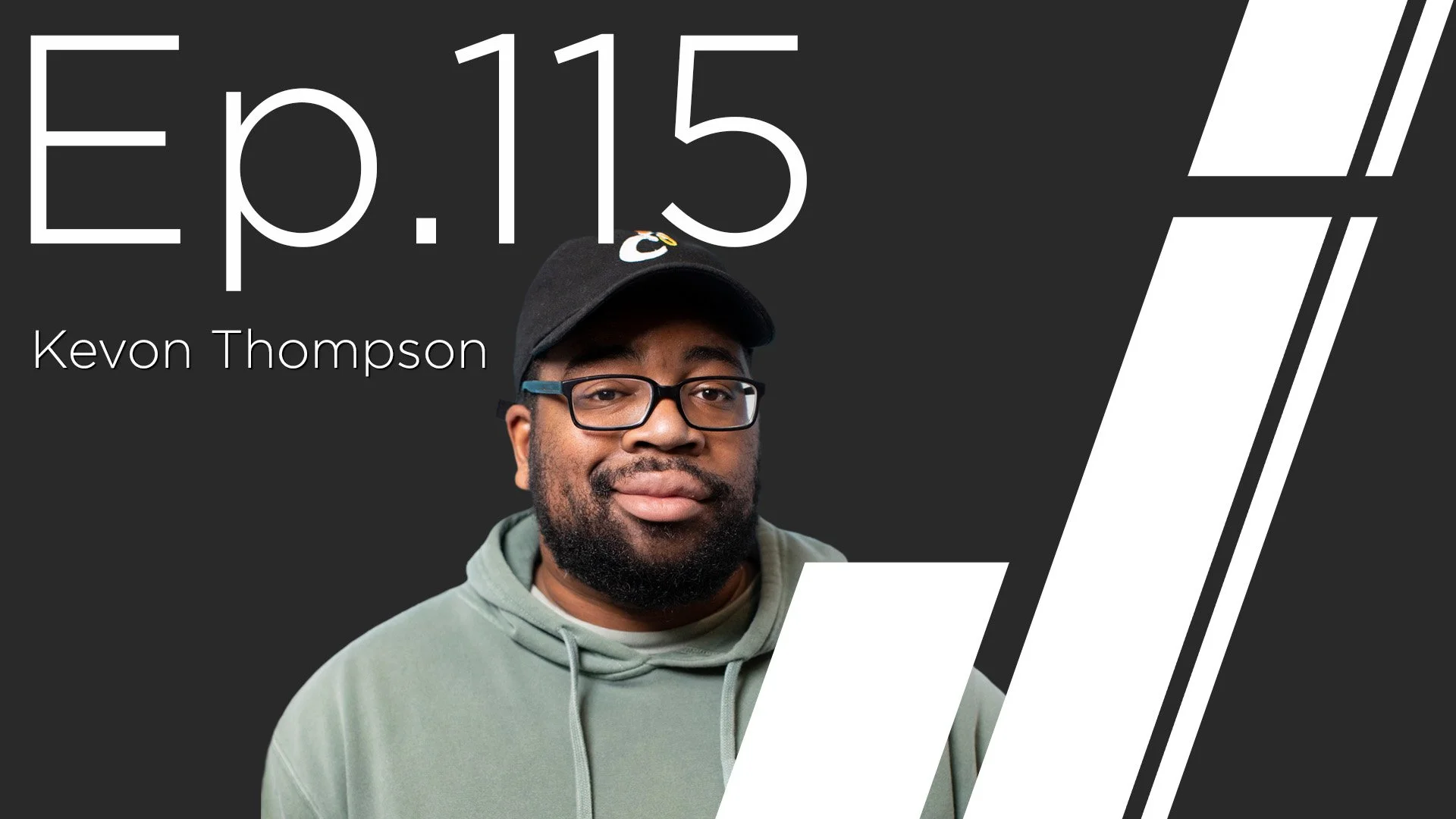 Ep. 115 with Kevon "Biz" Thompson
