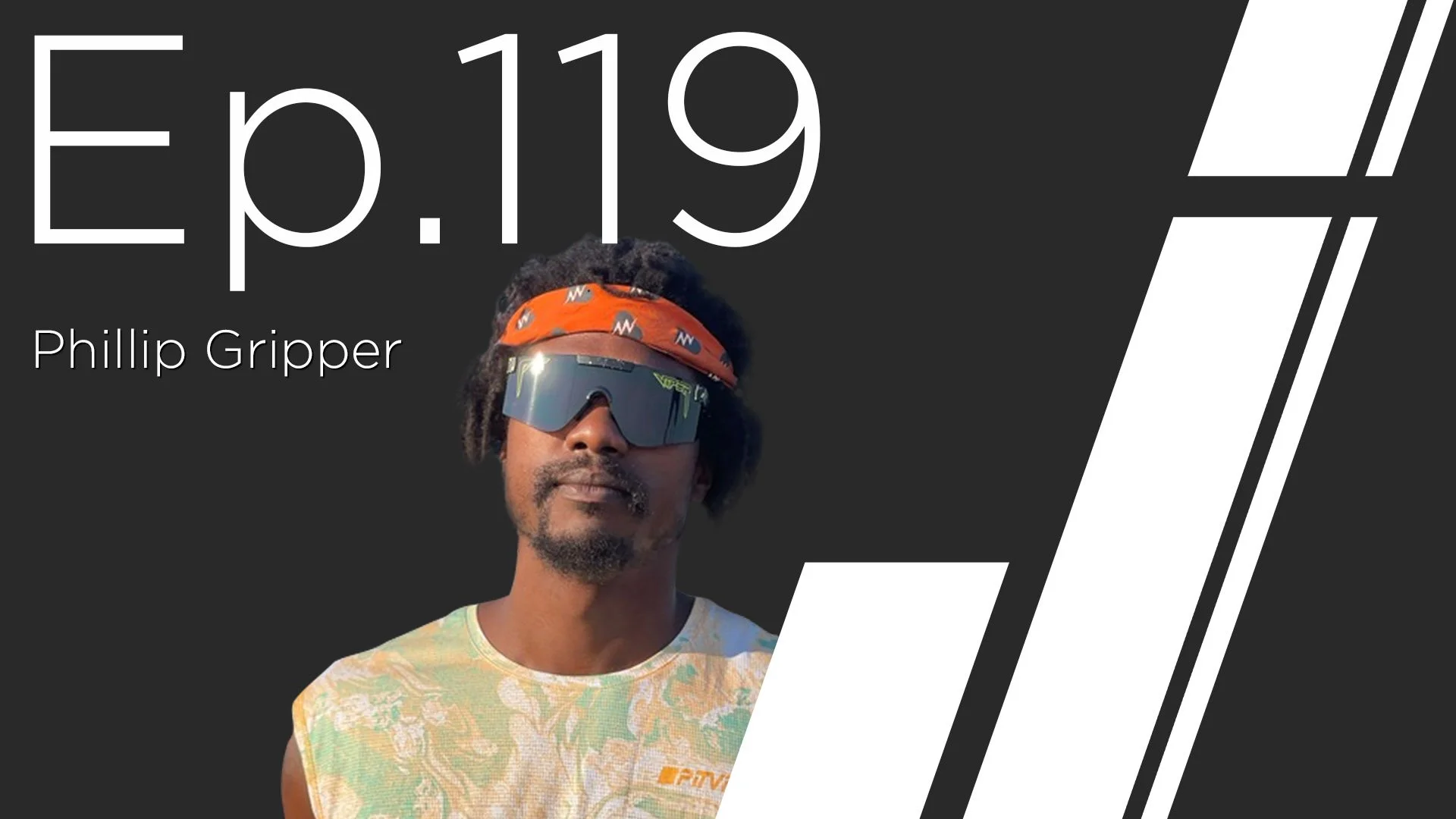 Ep. 119 with Phillip Gripper