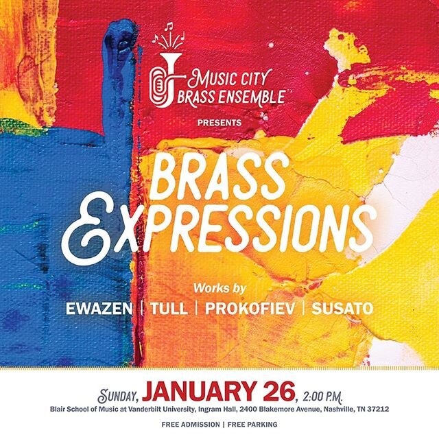 MCBE is pleased to present a concert of exciting brass music, featuring works by Wagner, Ewazen, Copland, and Hull. Please join us in the fabulous Ingram Hall at the Blair School of Music at Vanderbilt University for Brass Expressions! Reception foll