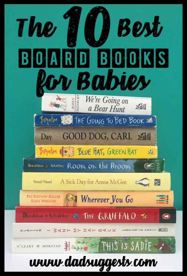 The best board books to give as gifts at baby showers. These are the kids books we love the most - and the ones we would be most likely to buy if our best friend was having a new baby next month. #bestbooksforkids #babyshowergifts #babyshower #boardbooks #bestpicturebooks #picturebooks #dadsuggests
