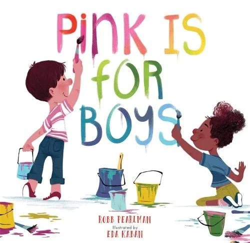 The Best Picture Books about Colors - Pink is For Boys.jpg