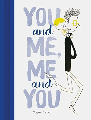 the best Father's Day Picture Books - You and Me Me and You.jpg