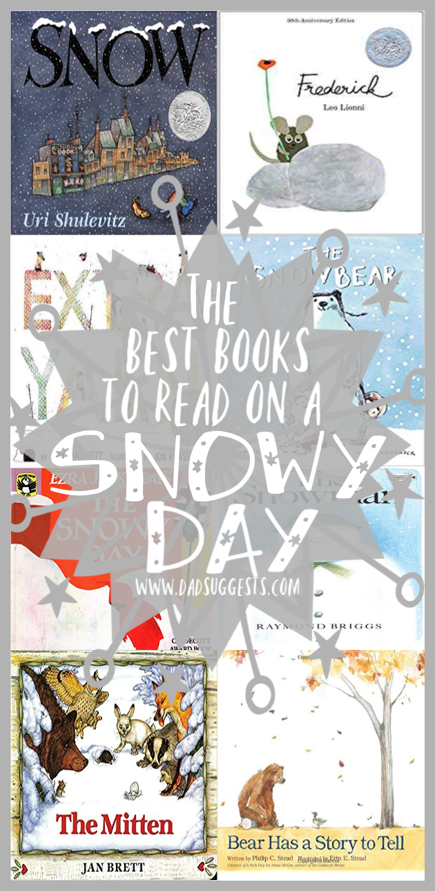 The best picture books to read on a snowy day. The kids books on this list perfectly set the mood for a magical wintertime. Share the magic of a snowy day with your kids. #bestpicturebooks #winterbooks #picturebooklists #booksaboutsnow #kidsbooks #picturebooks #dadsuggests
