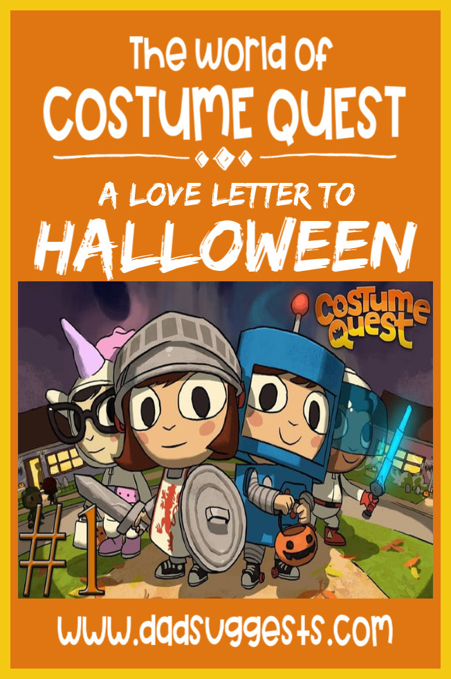 Costume Quest is the ultimate love letter to Halloween to share with your kids and family. The video games, the book, and the TV show are all enough to give you some intense Halloween nostalgia. #halloween #familyhalloween #costumequest #halloweenbooks #halloweenshows #dadsuggests