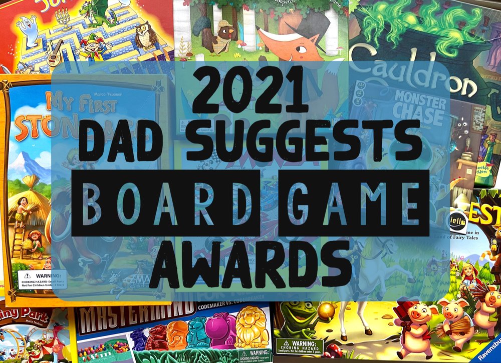 The Dad Suggests Best Family Board Games of 2021