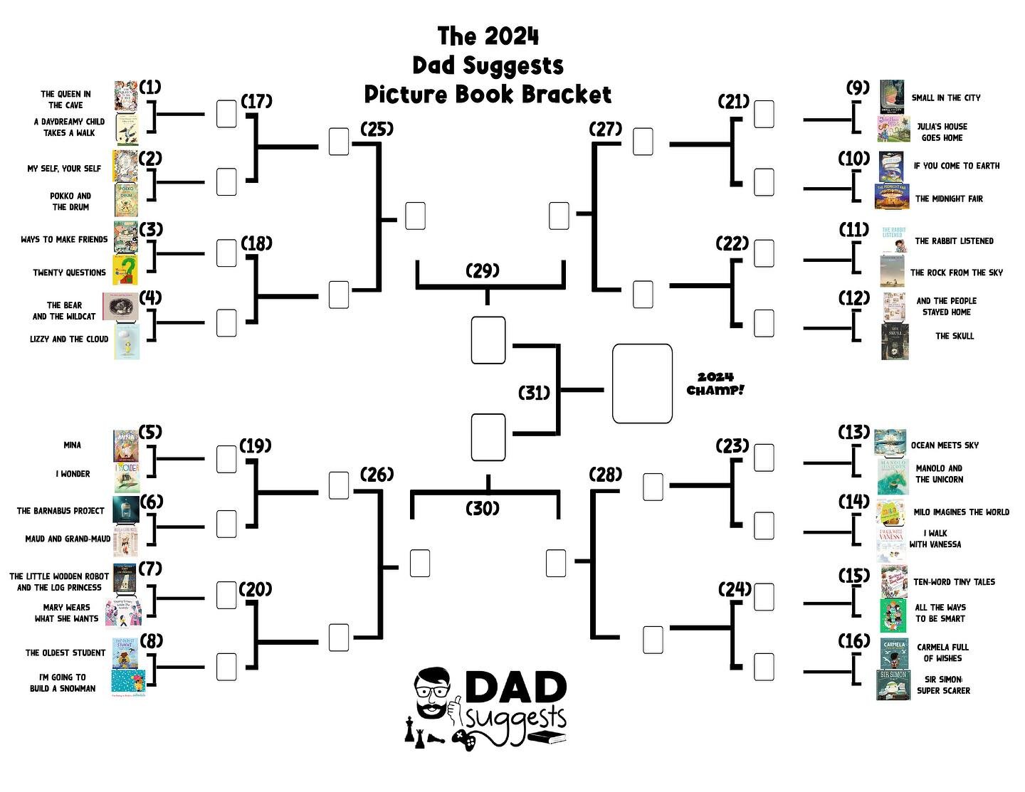 It&rsquo;s the 4th Annual Dad Suggests Picture Book Bracket!!

Are you ready for picture book MADNESS?! Get your picks in before voting starts on March 25th. Voting takes place in our Instagram stories each day until only one book remains!

TO ENTER: