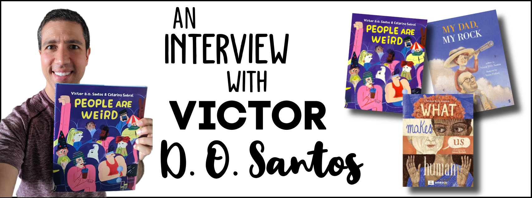 An Interview with Victor D.O. Santos