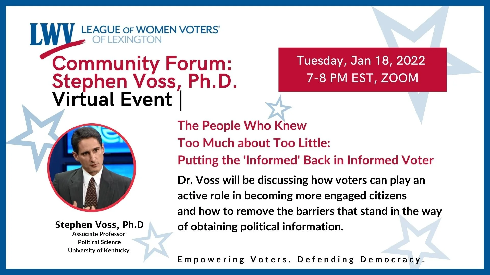 LWV of Lexington Virtual Community Forum: Stephen Voss, Ph.D.