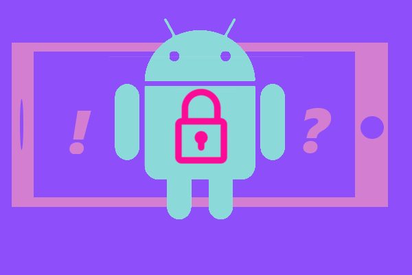PRIVACY 101: Android Devices