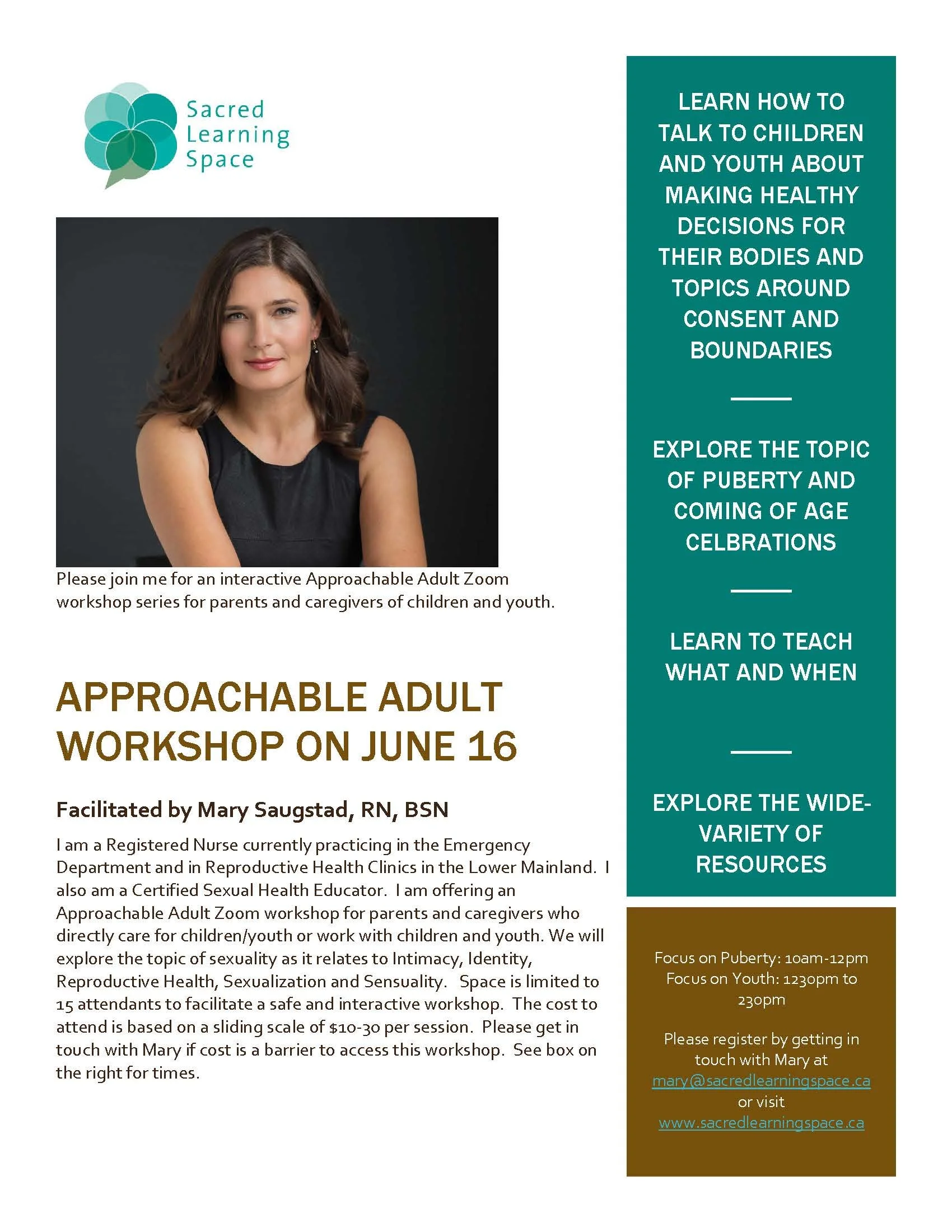 I am facilitating two Approachable Adult workshops on June 16.  