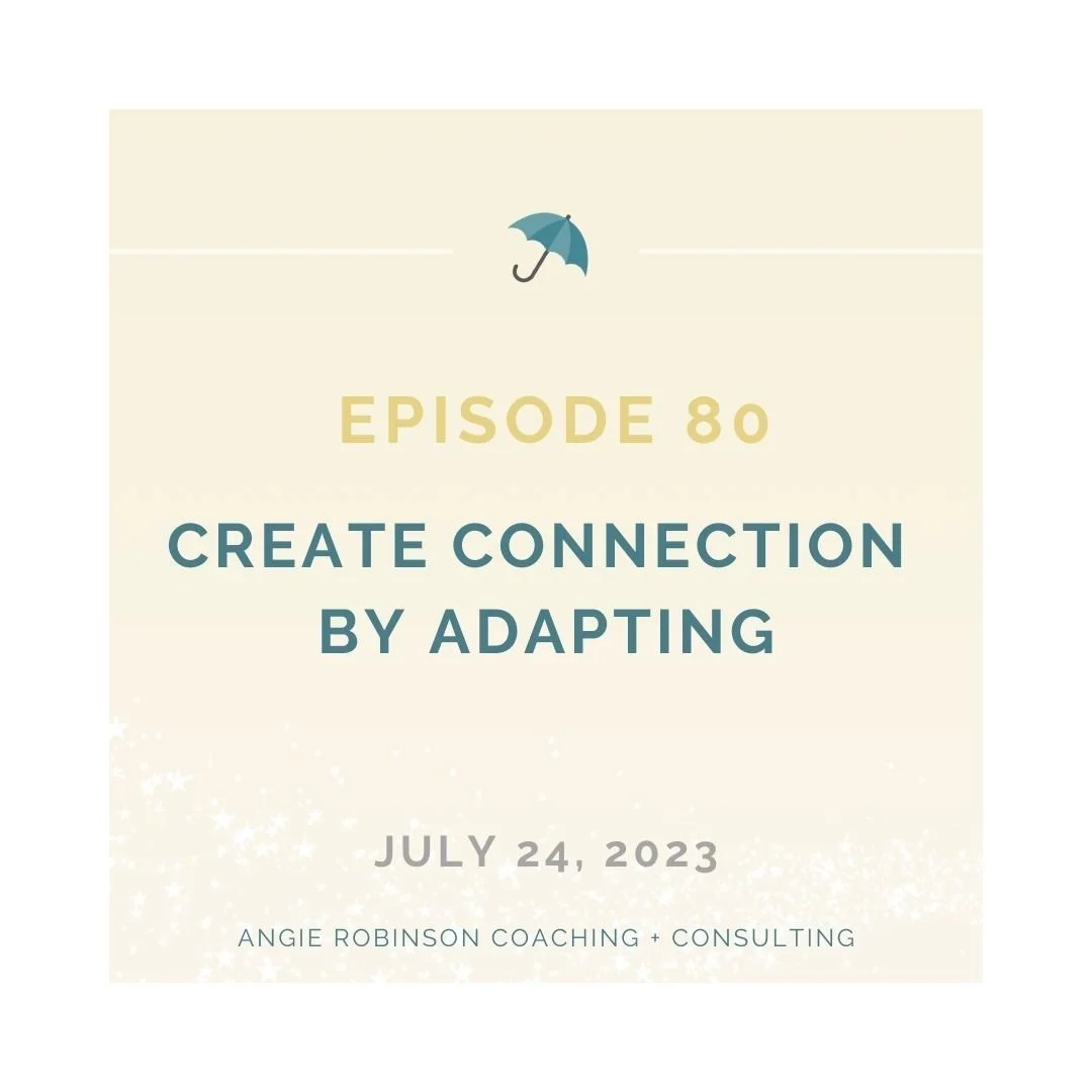 EP80:  Create Connection by Adapting