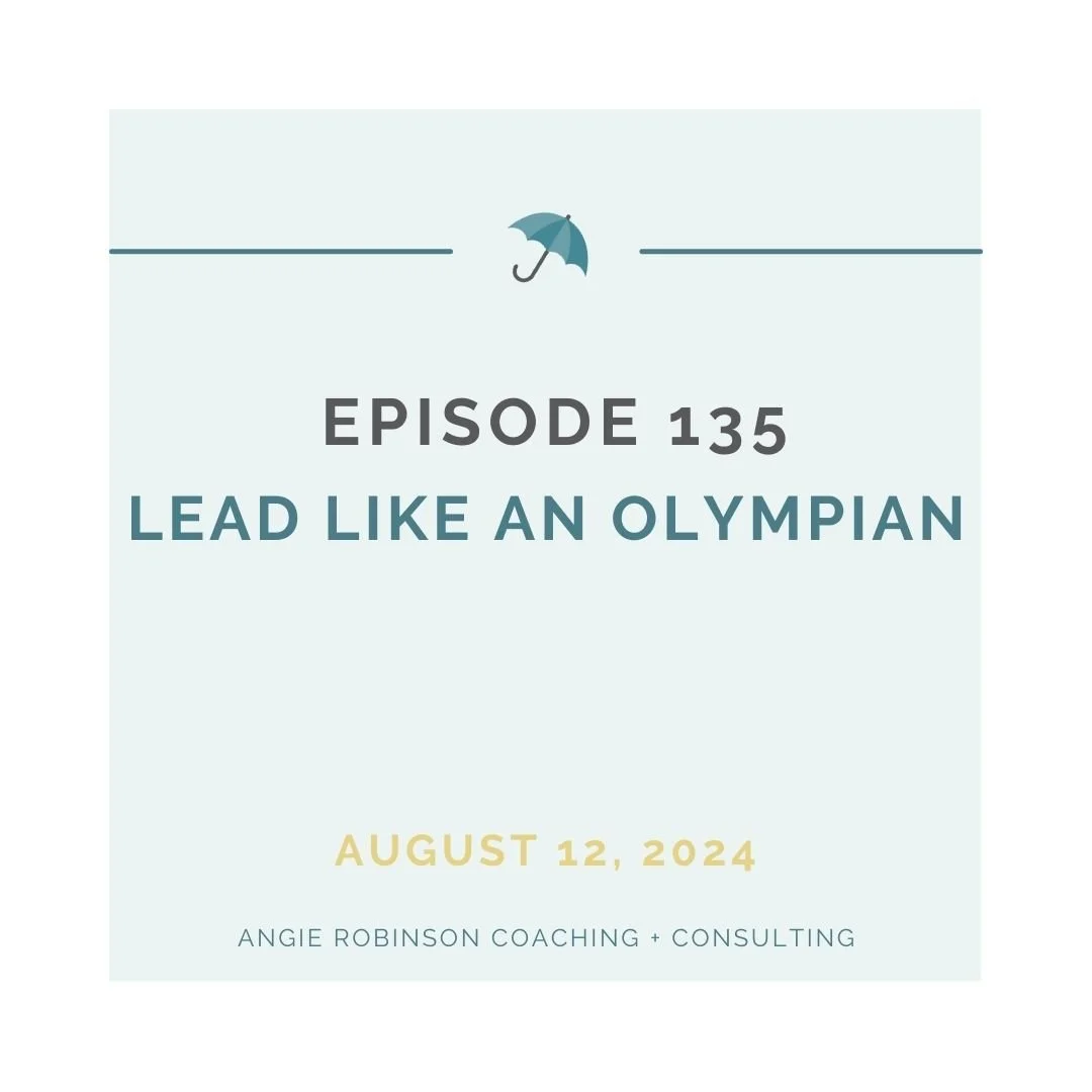 EP135:  Lead Like an Olympian