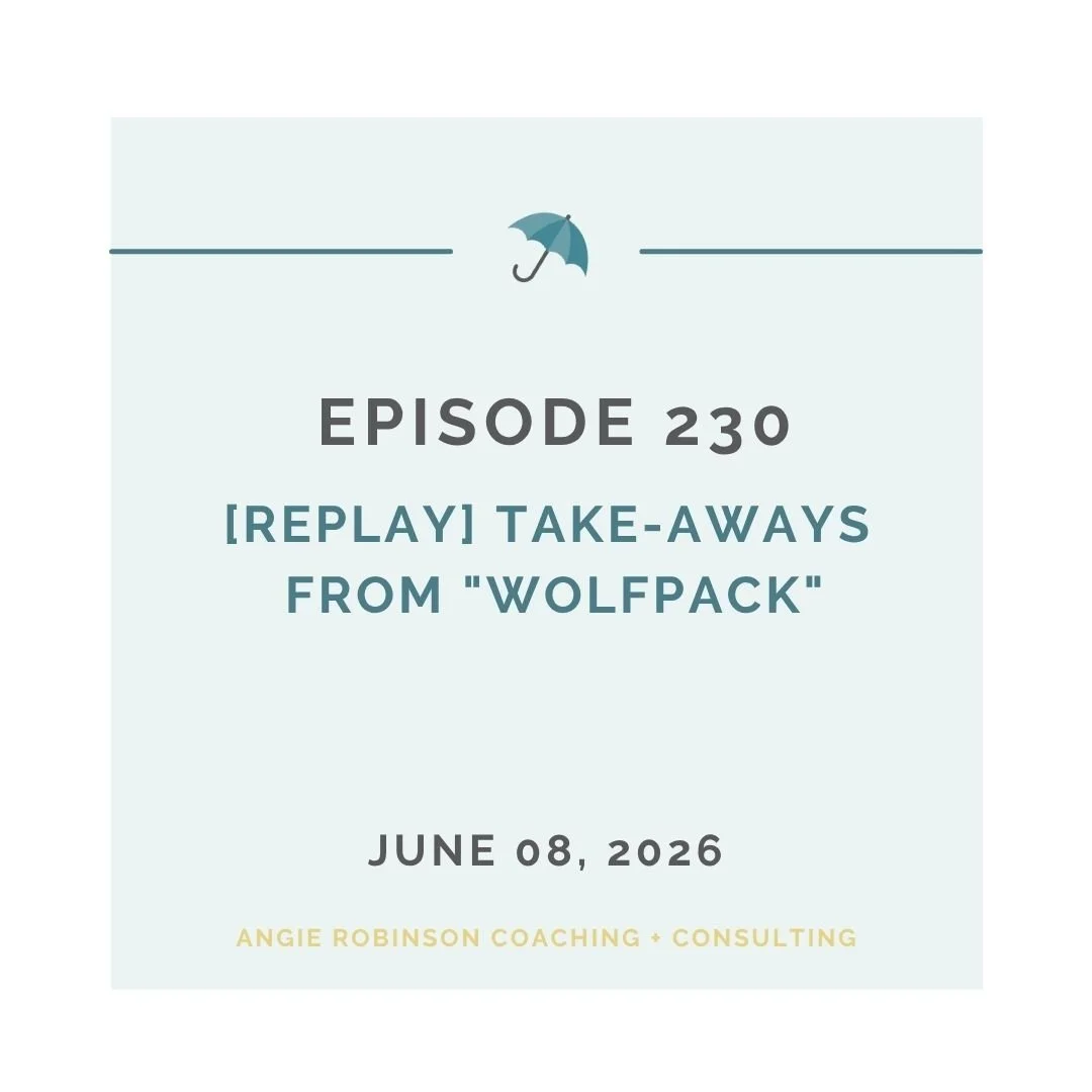 EP230: [REPLAY] Take-Aways from "Wolfpack"