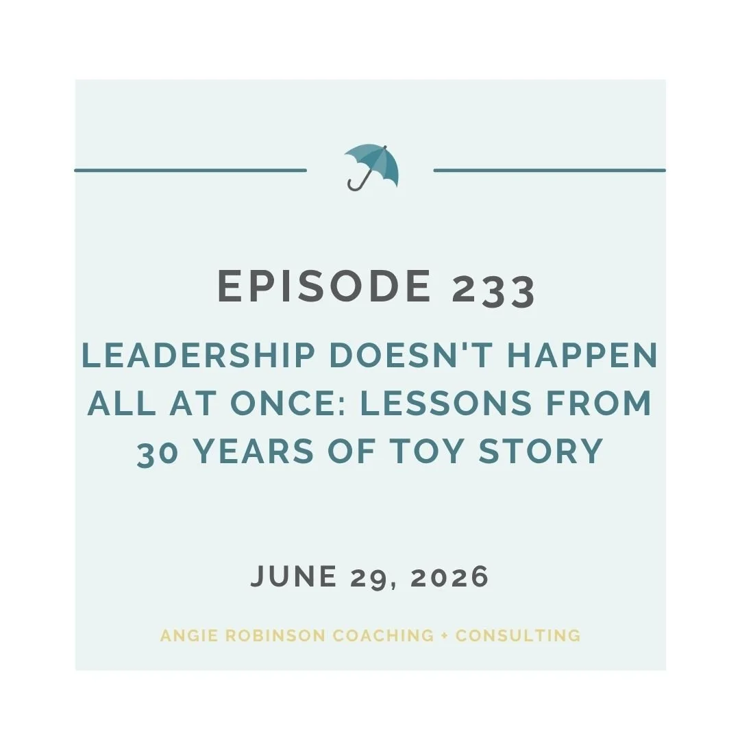 EP233: Leadership Doesn't Happen All at Once - Lessons from 30 Years of Toy Story