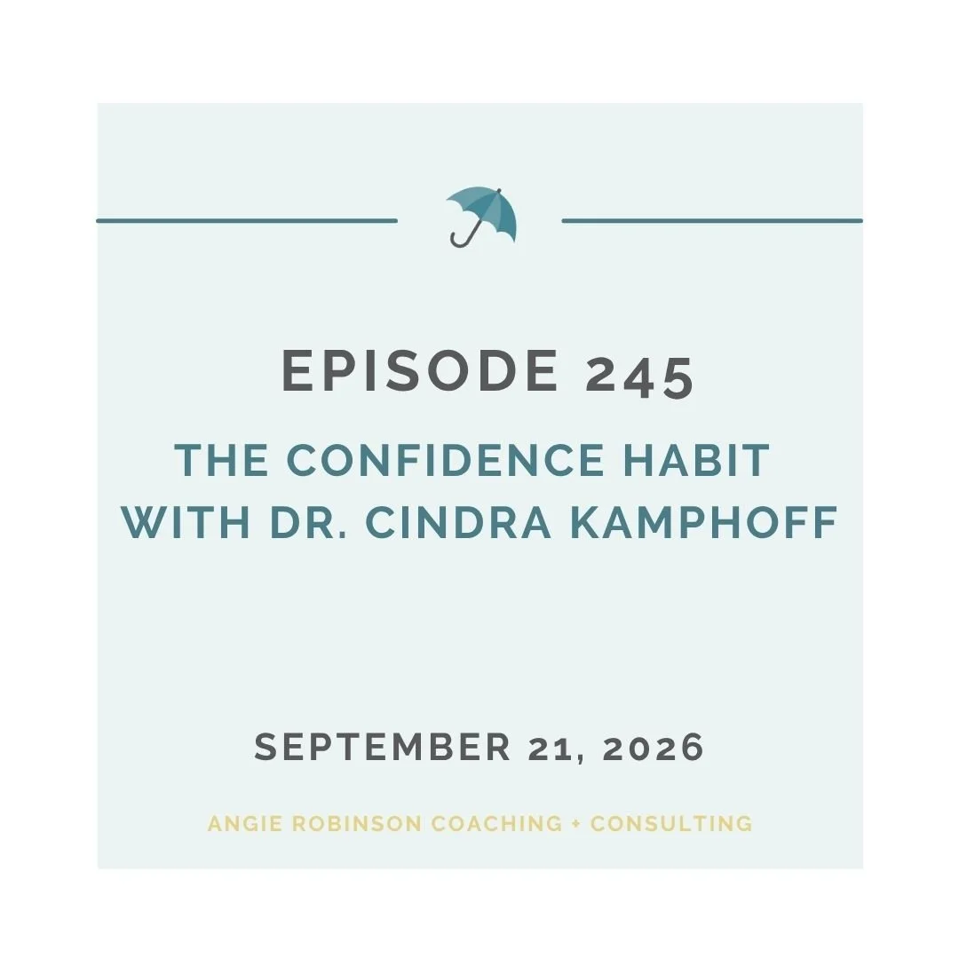 EP245: The Confidence Habit with Dr. Cindra Kamphoff