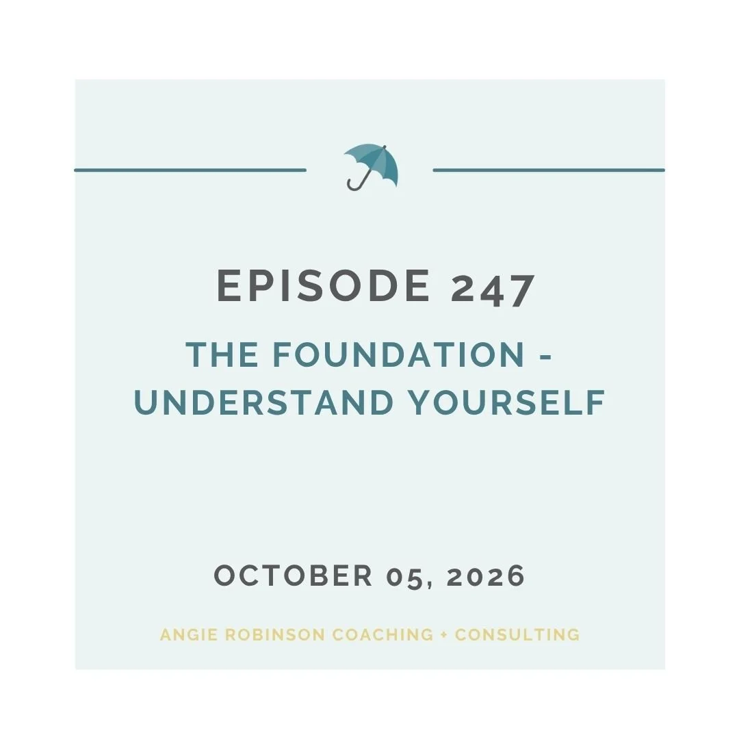 EP247: The Foundation - Understand Yourself