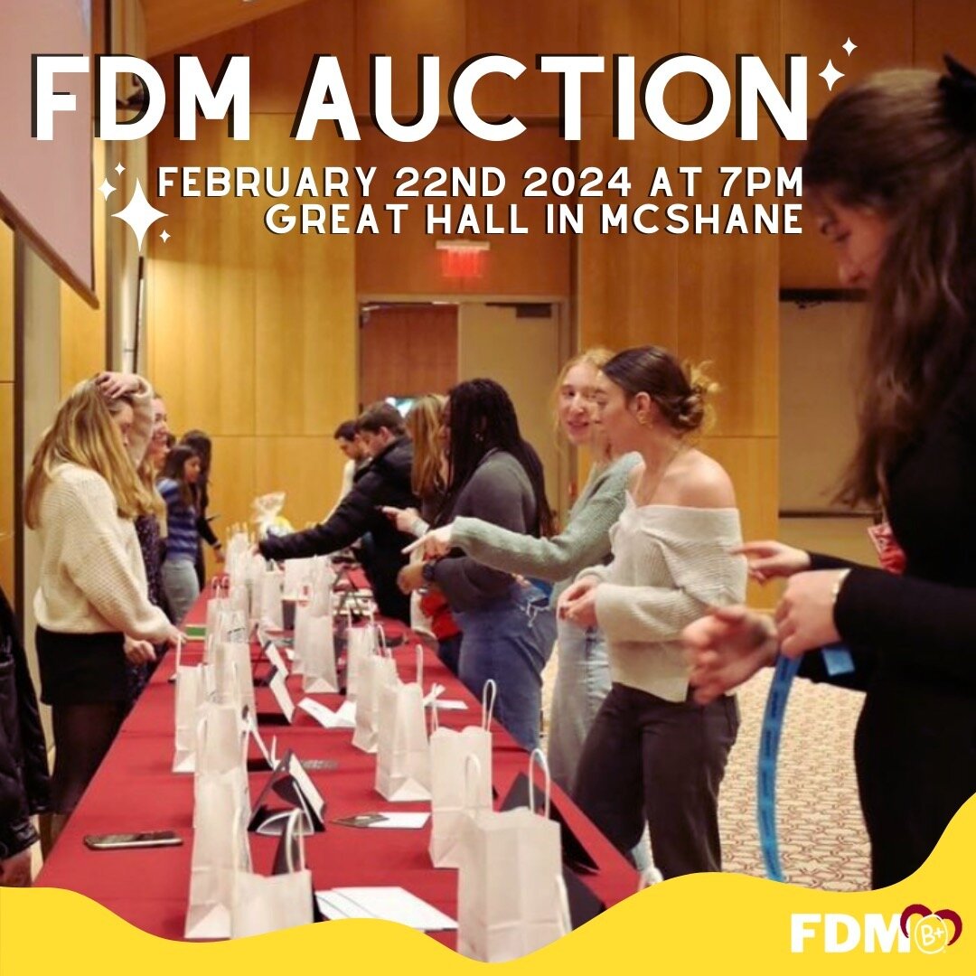 We are less than one month away from FDM's annual auction night!! Join us on February 22nd, at 7pm in the Great Hall for your chance to win over 75+ different prizes! Tickets go on sale soon so be sure to keep an eye out!! Can't wait to see you there