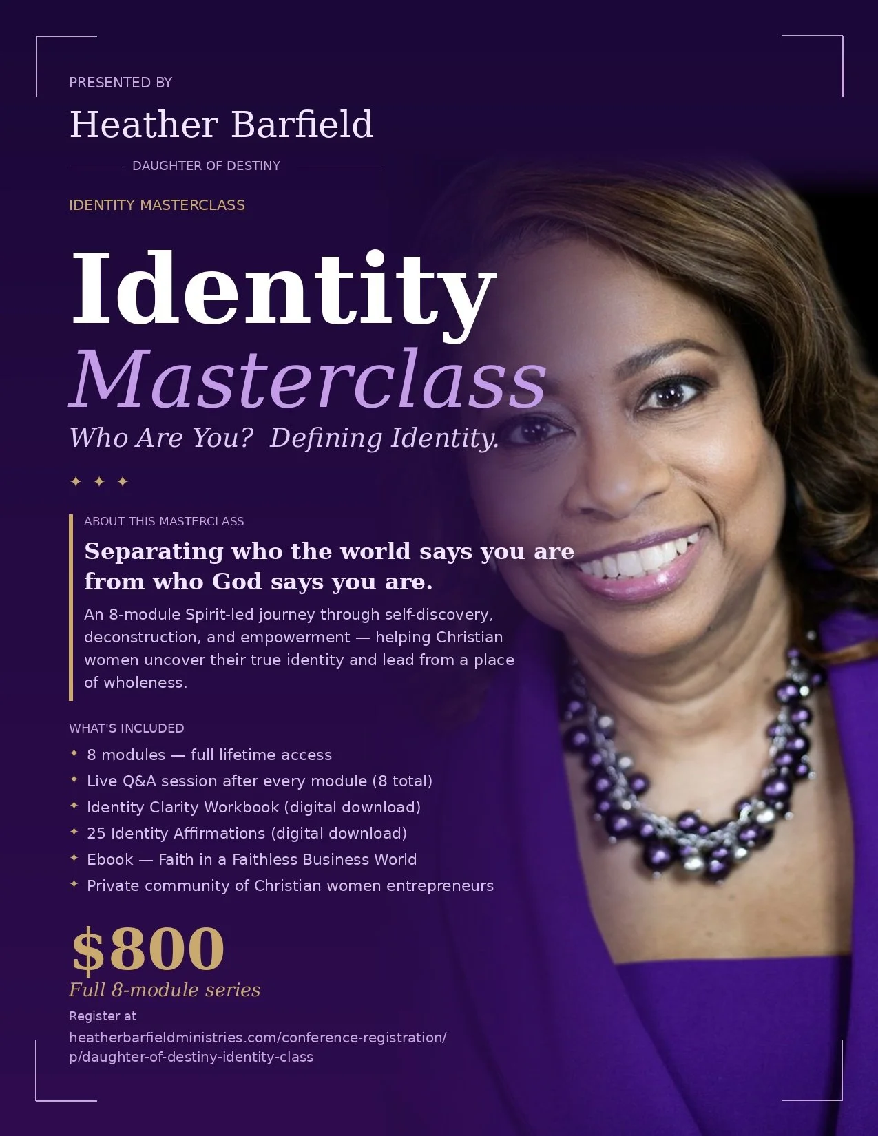 Daughter of Destiny Identity MasterClass