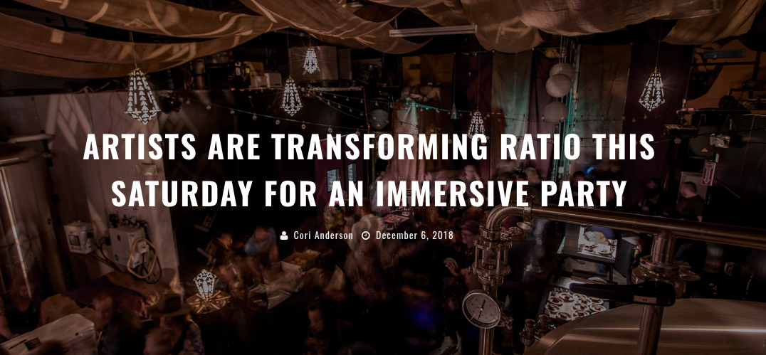 Artists Are Transforming Ratio this Saturday for an Immersive Party