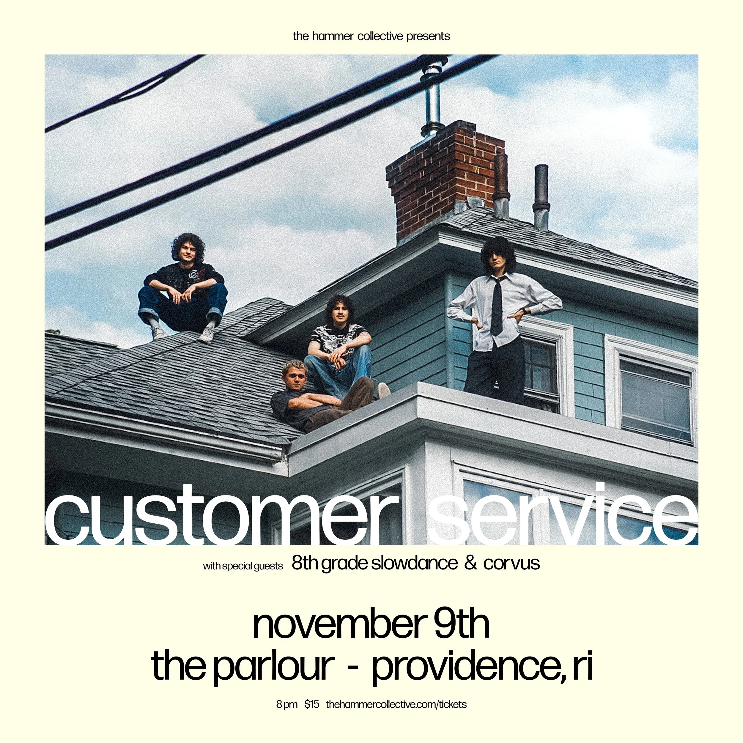 Customer Service / 8th grade slowdance / Corvus
