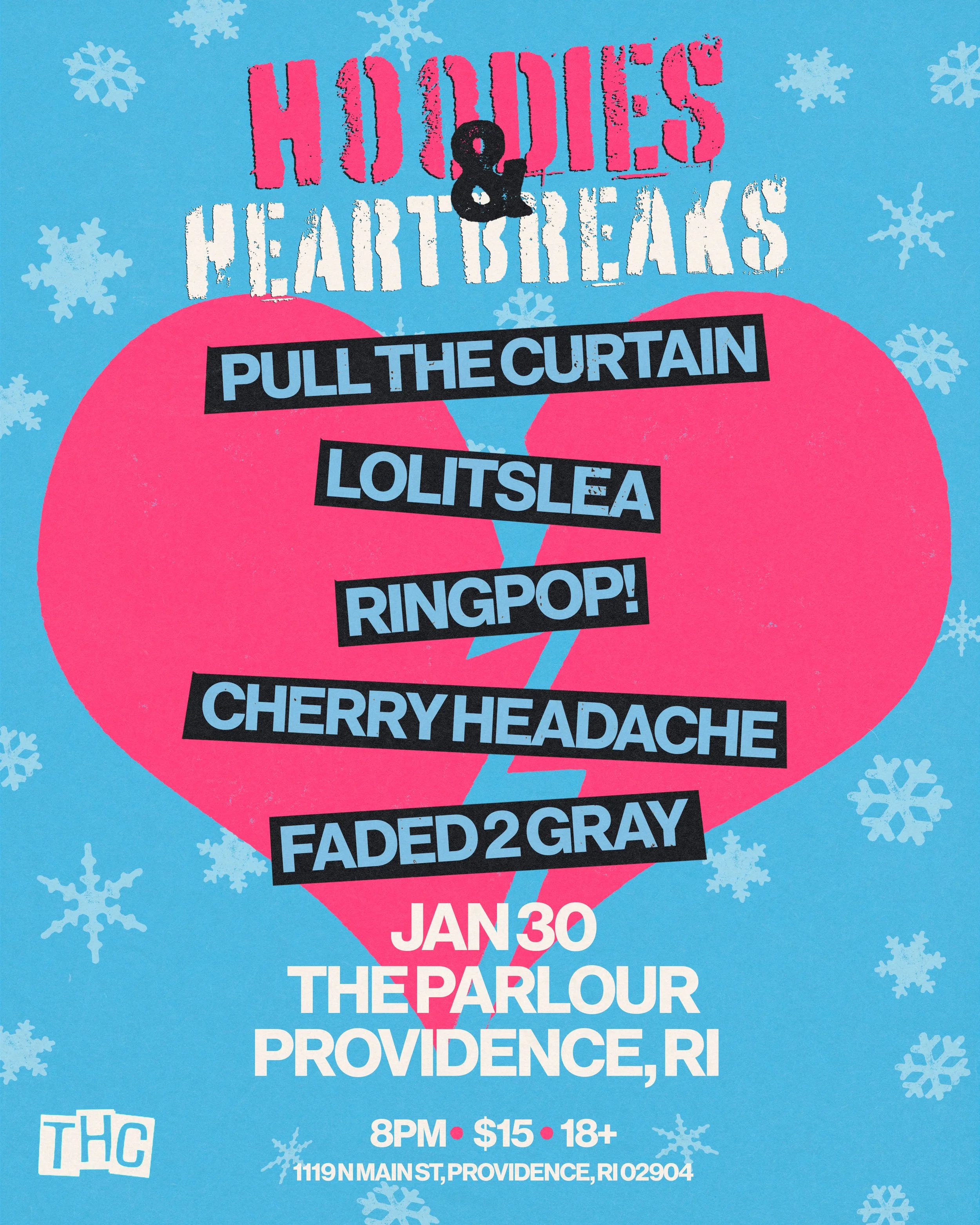 Pull The Curtain / lolitslea / Ringpop! / Cherry Headache / Faded2Gray