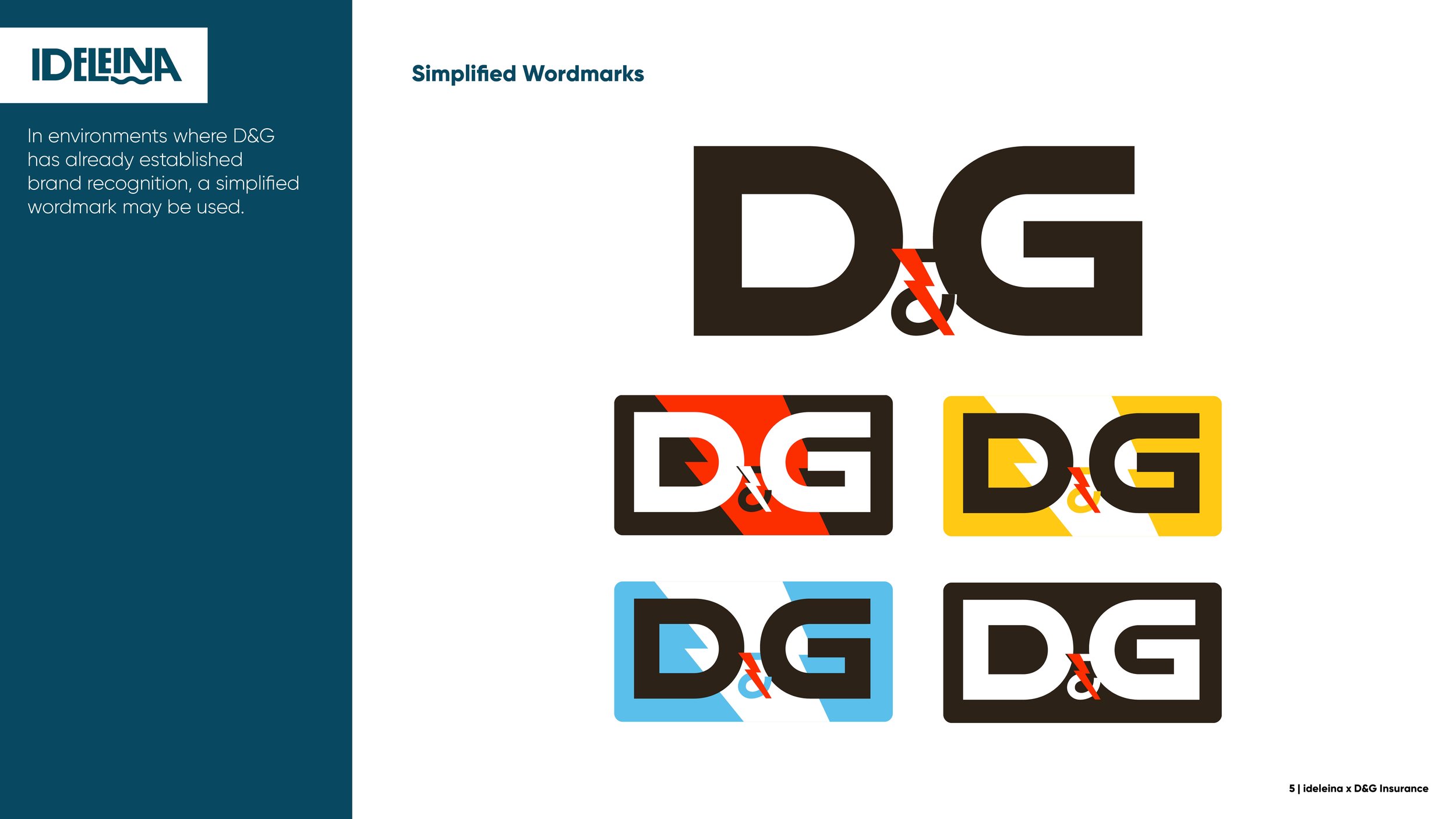 New Identity Pitch for D&G Insurance5.jpg
