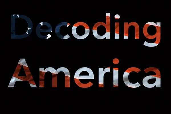 Decoding America