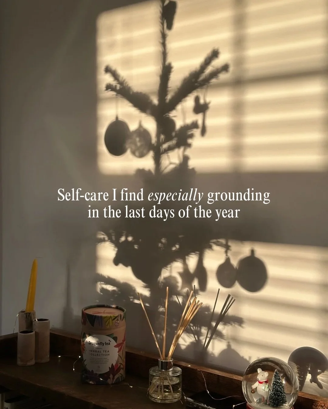When the big new year reset feels like too much, I lean into self-care that feels grounding. 

This is a time to notice what grounds you the most. I plan to do my cosy end of year brain dump to close all those open tabs, have a full body soothing her