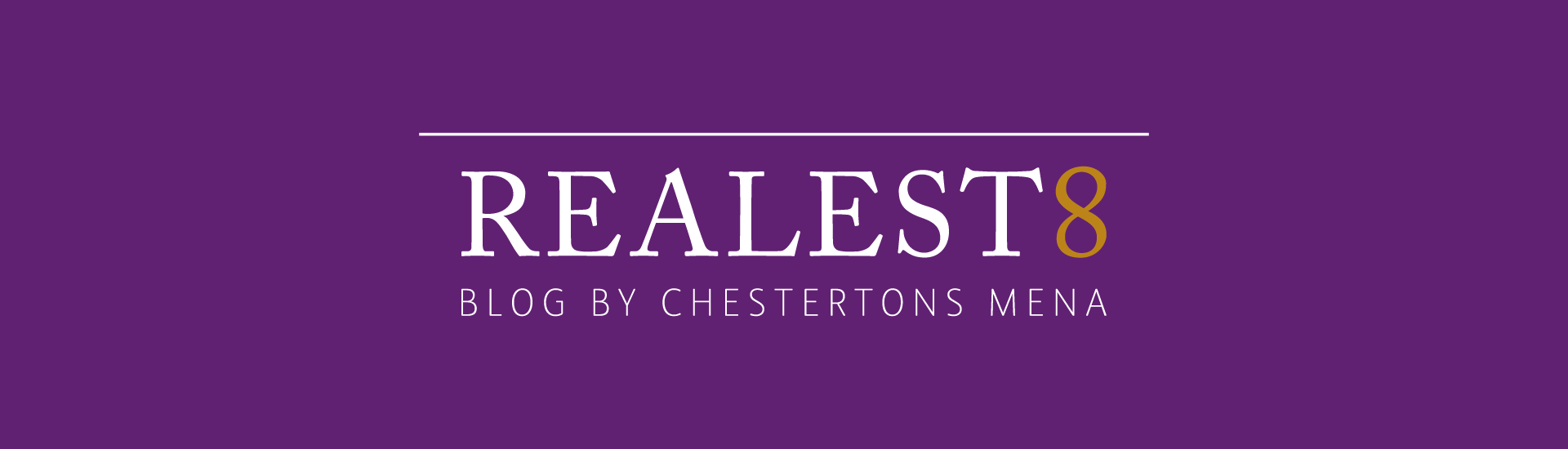 REALEST8 Blog by Chestertons MENA - Banner Drafts-01.png