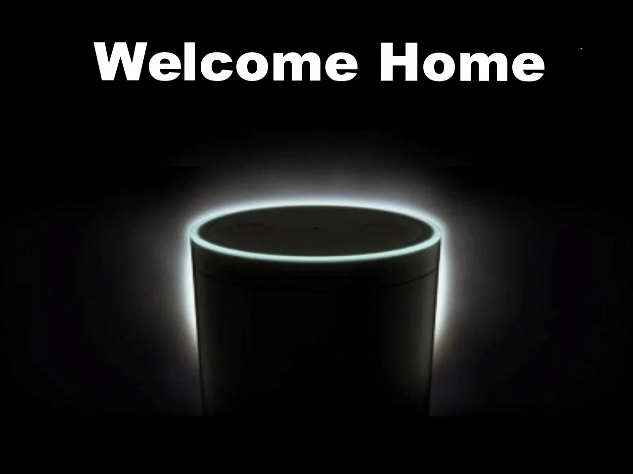 Welcome Home 26 August