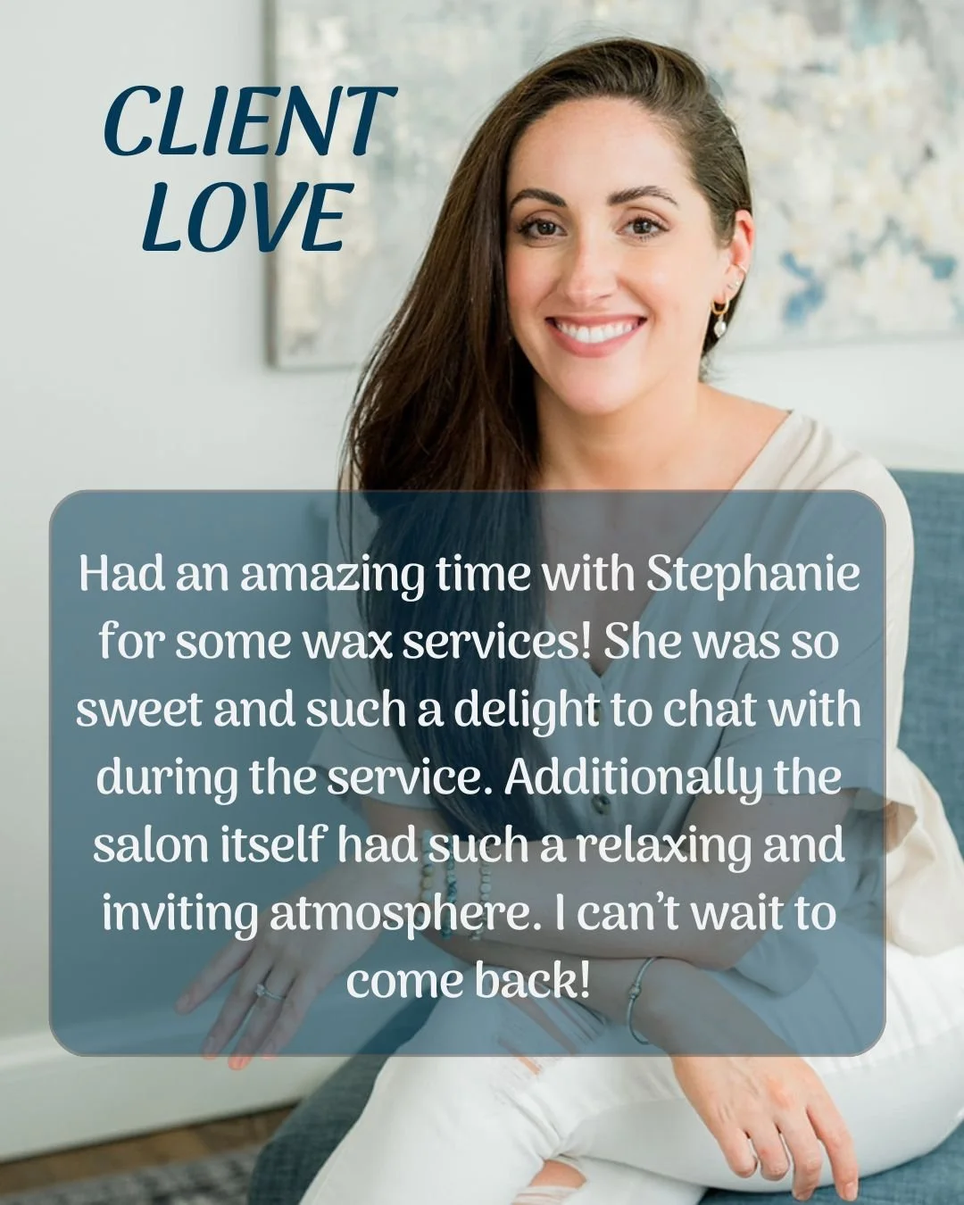 Nothing makes us happier than hearing our clients felt comfortable, relaxed, and well taken care of 💛 Stephanie has such a special way of making every visit feel easy and enjoyable&mdash;whether you&rsquo;re chatting the whole time or just soaking i