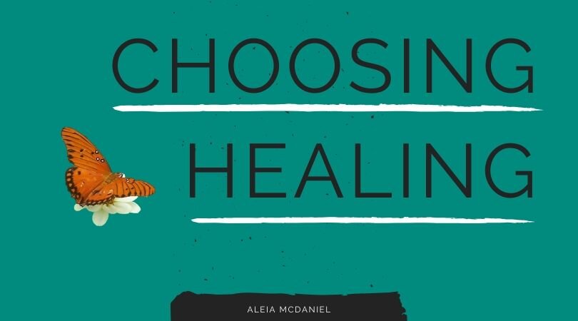 Choosing Healing