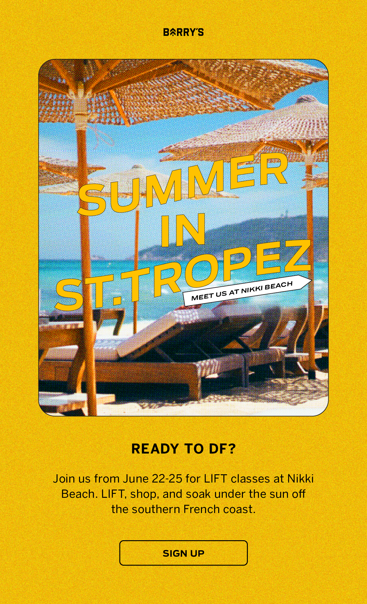 6.8_EMAIL_St.Tropez_Nikki Beach.png